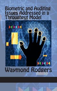 Produktbild: Biometric and Auditing Issues Addressed in a Throughput Model (Hc)