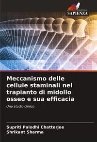 Produktbild: Meccanismo delle cellule staminali nel trapianto di midollo osseo e sua efficacia