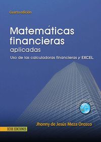 Produktbild: Matem&aacute;ticas financieras aplicadas - 4ta edici&oacute;n