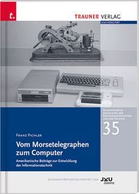Produktbild: Vom Morsetelegraphen zum Computer