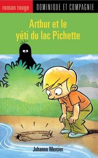 Produktbild: Arthur et le yeti du lac Pichette