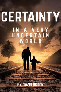 Produktbild: Certainty in a Very Uncertain World