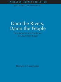 Produktbild: Dam the Rivers, Damn the People