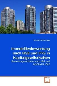 Produktbild: Woschnagg, B: Immobilienbewertung nach HGB und IFRS in Kapit