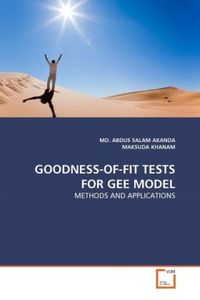 Produktbild: Akanda, M: Goodness-Of-Fit Tests For Gee Model