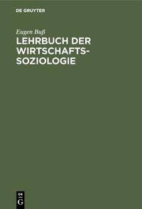 Produktbild: Lehrbuch der Wirtschafts-Soziologie