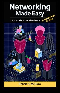 Produktbild: Networking made easy for authors and editors: A dummies Guide. (Marketing & Publicidad, #6)