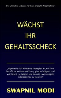 Produktbild: W&auml;chst Ihr Gehaltsscheck