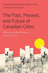 Produktbild: The Past, Present, and Future of Canadian Cities