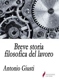 Produktbild: Breve storia filosofica del lavoro