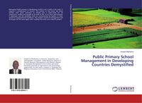 Produktbild: Public Primary School Management in Developing Countries Demystified