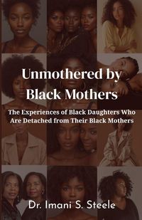 Produktbild: Unmothered by Black Mothers