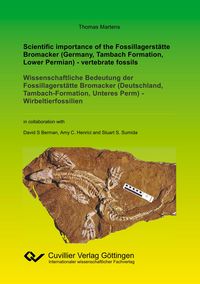 Produktbild: Scientific importance of the Fossillagerst&auml;tte Bromacker (Germany, Tambach Formation, Lower Permian) - vertebrate fossils