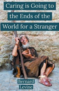 Produktbild: Caring is Going to the Ends of the World for a Stranger