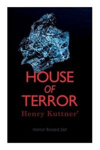 Produktbild: House of Terror: Henry Kuttner' Horror Boxed Set