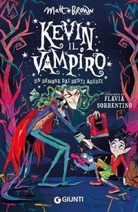 Produktbild: Un demone dai denti aguzzi. Kevin il vampiro
