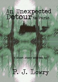 Produktbild: An Unexpected Detour to Paris
