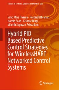 Produktbild: Hybrid PID Based Predictive Control Strategies for WirelessHART Networked Control Systems