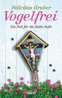 Produktbild: Vogelfrei / Rechtsmedizinerin Sofie Rosenhuth Band 2