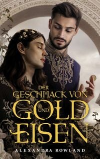 Produktbild: Der Geschmack von Gold und Eisen