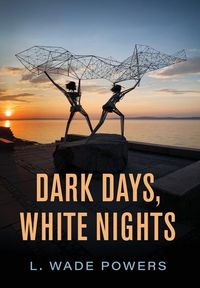 Produktbild: Dark Days, White Nights