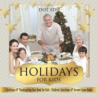 Produktbild: Holidays for Kids | Christmas & Thanksgiving Quiz Book for Kids | Children's Questions & Answer Game Books