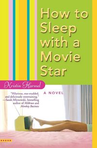 Produktbild: How to Sleep with a Movie Star