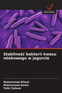 Produktbild: Stabilno&iquest;&iquest; bakterii kwasu mlekowego w jogurcie