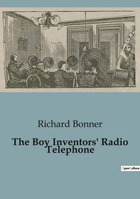 Produktbild: The Boy Inventors' Radio Telephone