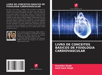 Produktbild: Livro De Conceitos B&aacute;sicos De Fisiologia Cardiovascular