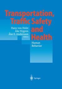 Produktbild: Transportation, Traffic Safety and Health - Human Behavior
