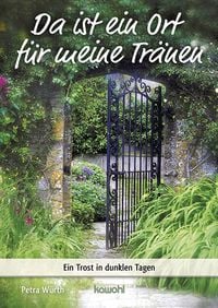 Produktbild: Da ist ein Ort f&uuml;r meine Tr&auml;nen