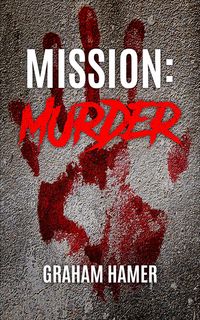 Produktbild: Mission: Murder (The Island Connection, #16)