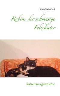 Produktbild: Robin, der schmusige Felixkater