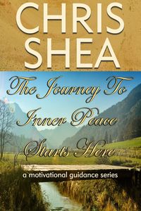 Produktbild: The Journey to Inner Peace Starts Here (a motivational guidance series, #1)