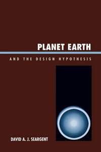 Produktbild: Planet Earth and the Design Hypothesis
