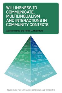 Produktbild: Willingness to Communicate, Multilingualism and Interactions in Community Contexts