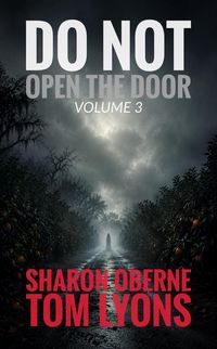 Produktbild: Do Not Open the Door: Volume 3