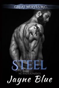 Produktbild: Steel (Great Wolves Motorcycle Club, #15)