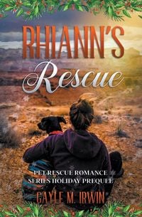 Produktbild: Rhiann's Rescue - Pet Rescue Romance Series Prequel