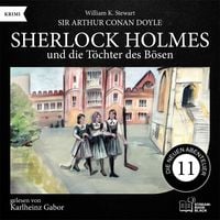 Produktbild: Sherlock Holmes und die T&ouml;chter des B&ouml;sen (Die neuen Abenteuer, Folge 11)