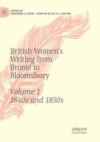 Produktbild: British Women's Writing from Bront&euml; to Bloomsbury, Volume 1