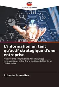 Produktbild: L'information en tant qu'actif strat&eacute;gique d'une entreprise