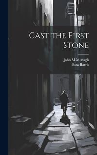 Produktbild: Cast the First Stone