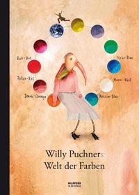 Produktbild: Willy Puchners Welt der Farben
