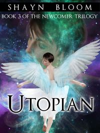 Produktbild: UTOPIAN: Book Three of the Newcomer Trilogy