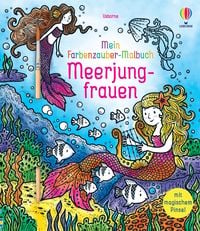Produktbild Mein Farbenzauber-Malbuch: Meerjungfrauen
