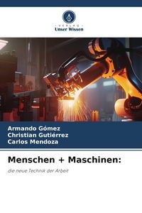 Produktbild: Menschen + Maschinen: