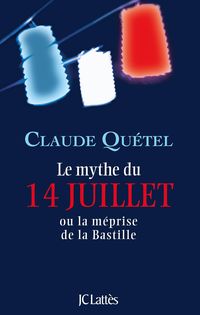 Produktbild: Le mythe du 14 juillet