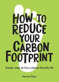 Produktbild: How to Reduce Your Carbon Footprint